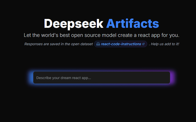 Deepseek Artifacts:使用最佳开源模型生成React代码,目标是构建公共前端代码开放数据集-1 Deepseek Artifacts:使用最佳开源模型生成React代码,目标是构建公共前端代码开放数据集