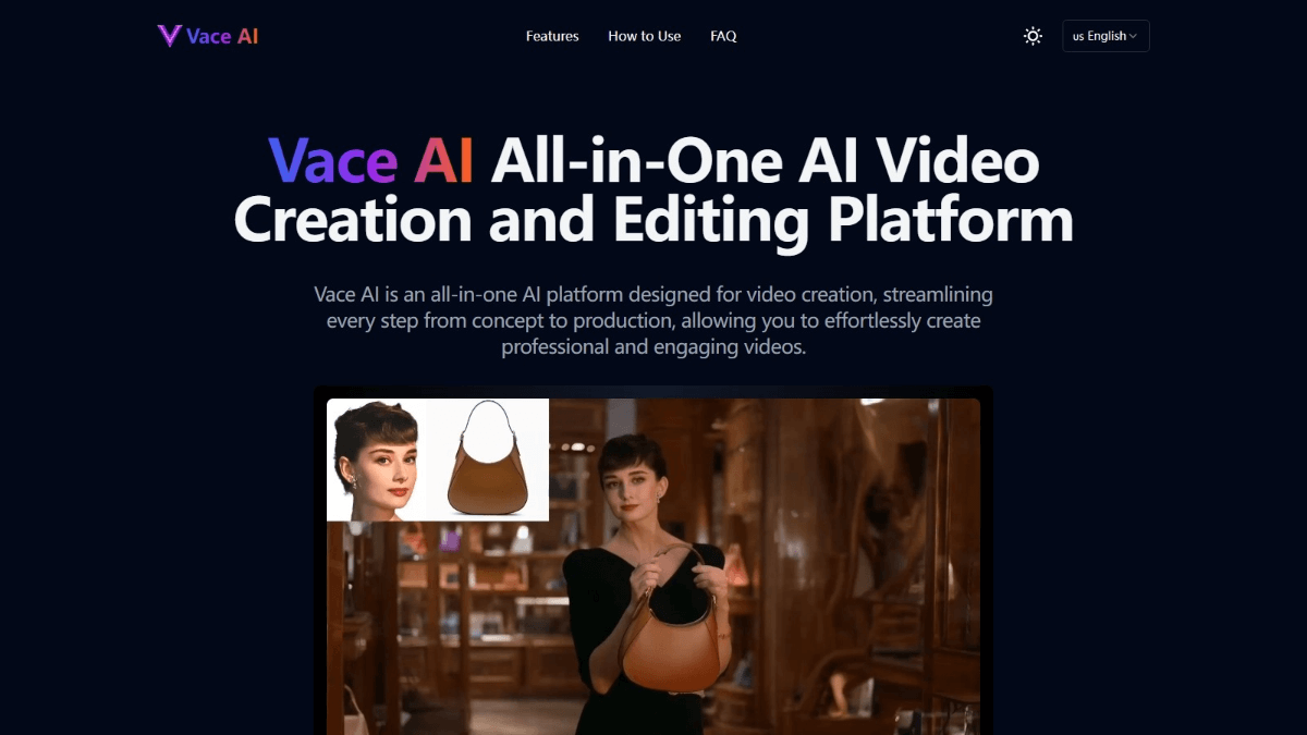 Vace AI - AI 视频制作和编辑平台,提供一站式视频创作服务
